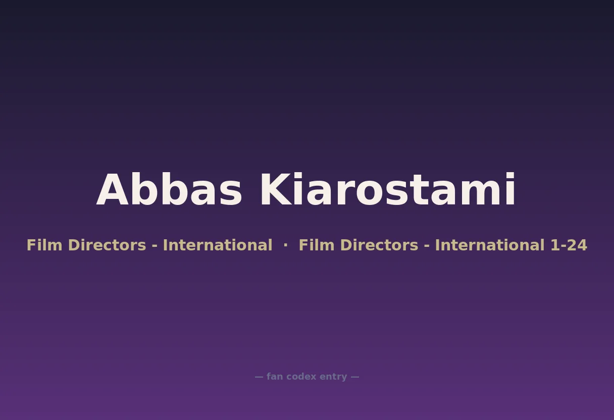 Abbas Kiarostami